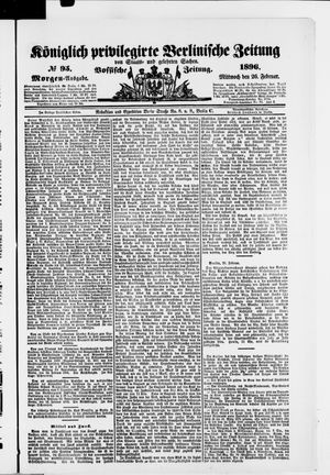 Königlich privilegirte Berlinische Zeitung von Staats- und gelehrten Sachen vom 26.02.1896