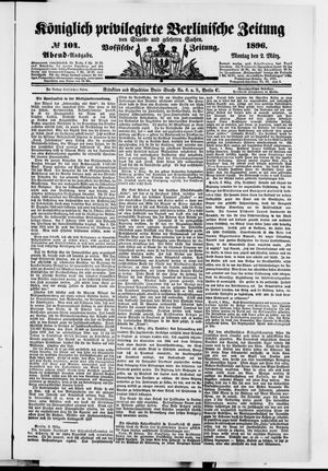 Königlich privilegirte Berlinische Zeitung von Staats- und gelehrten Sachen on Mar 2, 1896