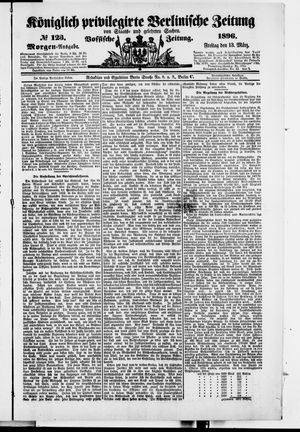 Königlich privilegirte Berlinische Zeitung von Staats- und gelehrten Sachen on Mar 13, 1896