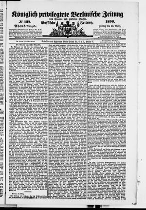 Königlich privilegirte Berlinische Zeitung von Staats- und gelehrten Sachen on Mar 13, 1896
