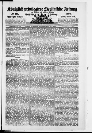 Königlich privilegirte Berlinische Zeitung von Staats- und gelehrten Sachen vom 24.03.1896