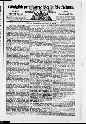 Königlich privilegirte Berlinische Zeitung von Staats- und gelehrten Sachen vom 25.03.1896