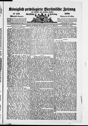 Königlich privilegirte Berlinische Zeitung von Staats- und gelehrten Sachen vom 30.03.1896