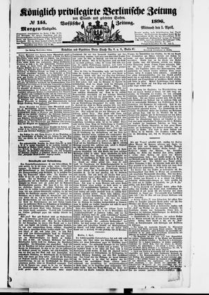 Königlich privilegirte Berlinische Zeitung von Staats- und gelehrten Sachen vom 01.04.1896