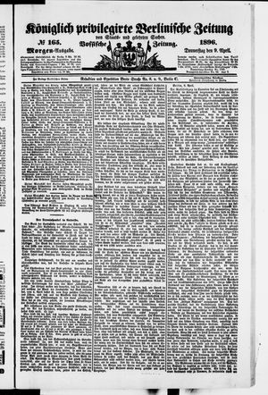 Königlich privilegirte Berlinische Zeitung von Staats- und gelehrten Sachen vom 09.04.1896