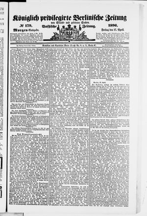 Königlich privilegirte Berlinische Zeitung von Staats- und gelehrten Sachen on Apr 17, 1896