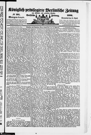Königlich privilegirte Berlinische Zeitung von Staats- und gelehrten Sachen on Apr 18, 1896
