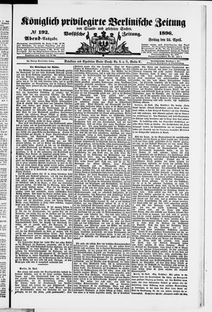 Königlich privilegirte Berlinische Zeitung von Staats- und gelehrten Sachen on Apr 24, 1896