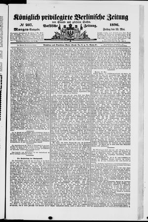 Königlich privilegirte Berlinische Zeitung von Staats- und gelehrten Sachen vom 22.05.1896