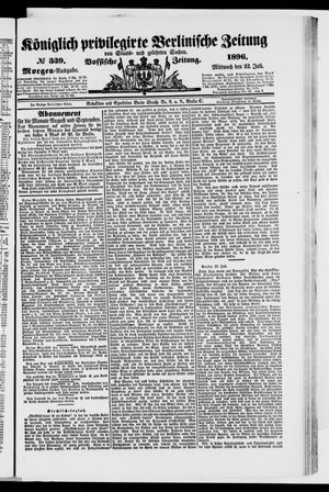 Königlich privilegirte Berlinische Zeitung von Staats- und gelehrten Sachen vom 22.07.1896