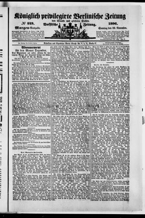 Königlich privilegirte Berlinische Zeitung von Staats- und gelehrten Sachen vom 22.11.1896