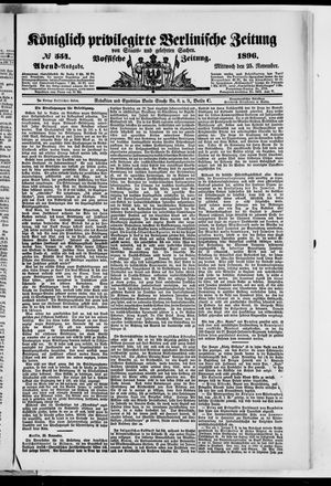 Königlich privilegirte Berlinische Zeitung von Staats- und gelehrten Sachen vom 25.11.1896