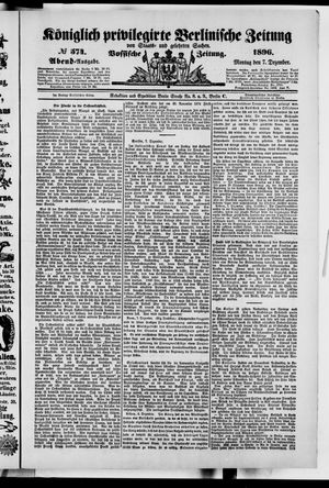 Königlich privilegirte Berlinische Zeitung von Staats- und gelehrten Sachen vom 07.12.1896