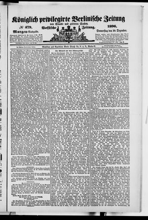 Königlich privilegirte Berlinische Zeitung von Staats- und gelehrten Sachen vom 10.12.1896