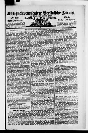 Königlich privilegirte Berlinische Zeitung von Staats- und gelehrten Sachen vom 22.12.1896