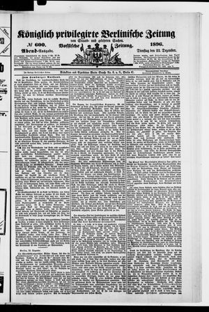 Königlich privilegirte Berlinische Zeitung von Staats- und gelehrten Sachen vom 22.12.1896