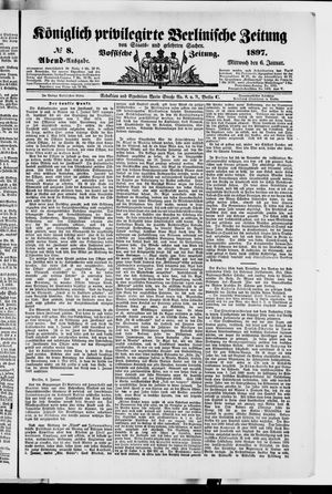 Königlich privilegirte Berlinische Zeitung von Staats- und gelehrten Sachen on Jan 6, 1897