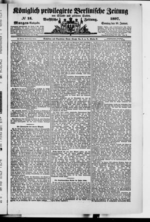 Königlich privilegirte Berlinische Zeitung von Staats- und gelehrten Sachen on Jan 10, 1897
