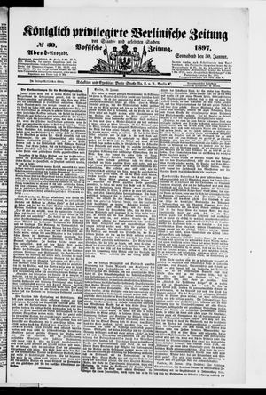 Königlich privilegirte Berlinische Zeitung von Staats- und gelehrten Sachen on Jan 30, 1897