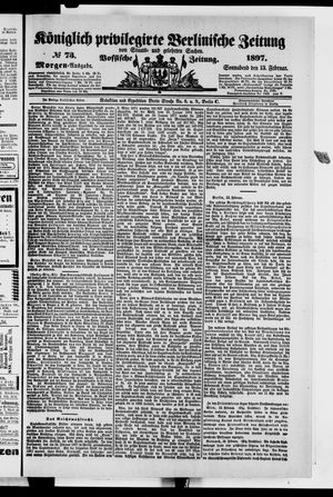 Königlich privilegirte Berlinische Zeitung von Staats- und gelehrten Sachen on Feb 13, 1897