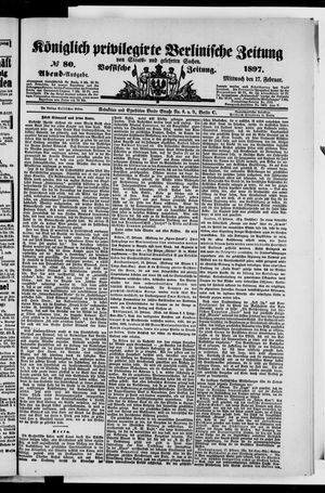 Königlich privilegirte Berlinische Zeitung von Staats- und gelehrten Sachen vom 17.02.1897