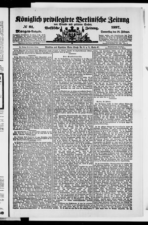 Königlich privilegirte Berlinische Zeitung von Staats- und gelehrten Sachen on Feb 18, 1897