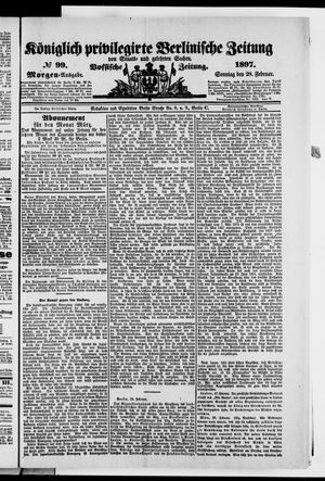 Königlich privilegirte Berlinische Zeitung von Staats- und gelehrten Sachen vom 28.02.1897