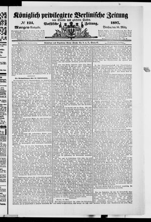 Königlich privilegirte Berlinische Zeitung von Staats- und gelehrten Sachen vom 16.03.1897