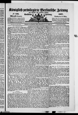 Königlich privilegirte Berlinische Zeitung von Staats- und gelehrten Sachen vom 16.03.1897