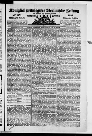 Königlich privilegirte Berlinische Zeitung von Staats- und gelehrten Sachen vom 17.03.1897