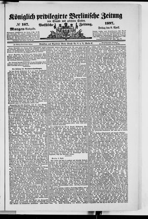 Königlich privilegirte Berlinische Zeitung von Staats- und gelehrten Sachen on Apr 9, 1897