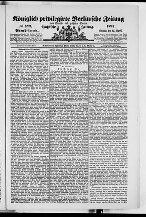 Königlich privilegirte Berlinische Zeitung von Staats- und gelehrten Sachen on Apr 12, 1897