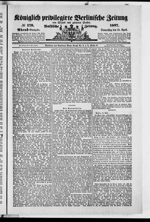 Königlich privilegirte Berlinische Zeitung von Staats- und gelehrten Sachen on Apr 15, 1897