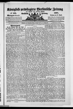 Königlich privilegirte Berlinische Zeitung von Staats- und gelehrten Sachen on Apr 27, 1897