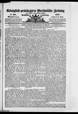 Königlich privilegirte Berlinische Zeitung von Staats- und gelehrten Sachen vom 30.04.1897