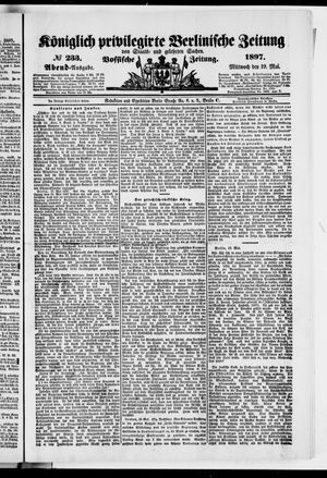 Königlich privilegirte Berlinische Zeitung von Staats- und gelehrten Sachen on May 19, 1897