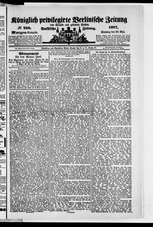 Königlich privilegirte Berlinische Zeitung von Staats- und gelehrten Sachen vom 23.05.1897