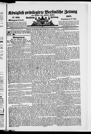 Königlich privilegirte Berlinische Zeitung von Staats- und gelehrten Sachen vom 27.05.1897