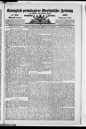 Königlich privilegirte Berlinische Zeitung von Staats- und gelehrten Sachen vom 14.06.1897