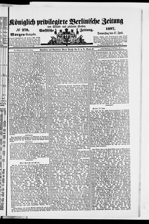 Königlich privilegirte Berlinische Zeitung von Staats- und gelehrten Sachen vom 17.06.1897