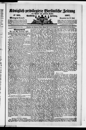 Königlich privilegirte Berlinische Zeitung von Staats- und gelehrten Sachen vom 19.06.1897