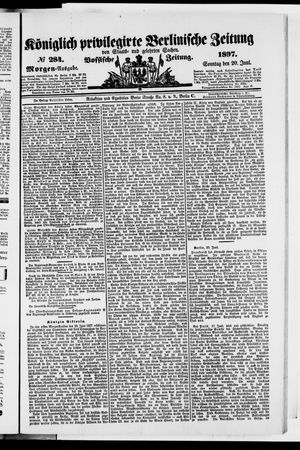 Königlich privilegirte Berlinische Zeitung von Staats- und gelehrten Sachen vom 20.06.1897