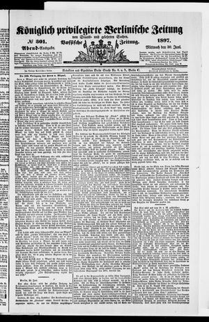 Königlich privilegirte Berlinische Zeitung von Staats- und gelehrten Sachen vom 30.06.1897