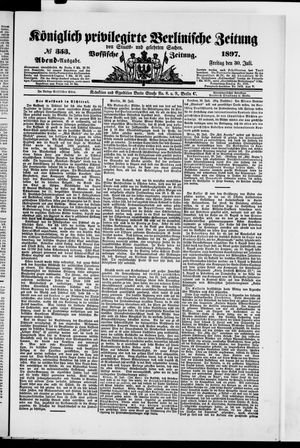 Königlich privilegirte Berlinische Zeitung von Staats- und gelehrten Sachen on Jul 30, 1897