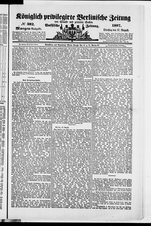 Königlich privilegirte Berlinische Zeitung von Staats- und gelehrten Sachen on Aug 17, 1897