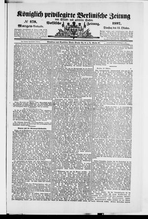Königlich privilegirte Berlinische Zeitung von Staats- und gelehrten Sachen vom 12.10.1897