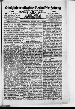 Königlich privilegirte Berlinische Zeitung von Staats- und gelehrten Sachen vom 17.10.1897