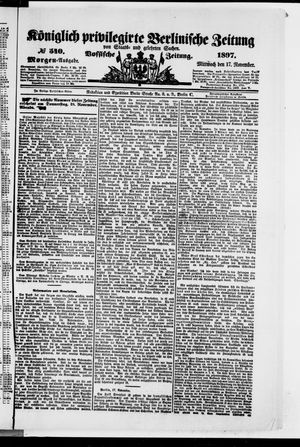 Königlich privilegirte Berlinische Zeitung von Staats- und gelehrten Sachen vom 17.11.1897