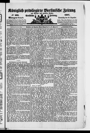 Königlich privilegirte Berlinische Zeitung von Staats- und gelehrten Sachen vom 16.12.1897
