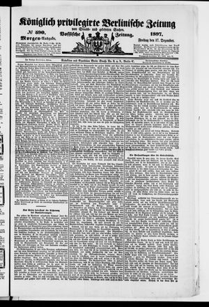 Königlich privilegirte Berlinische Zeitung von Staats- und gelehrten Sachen on Dec 17, 1897